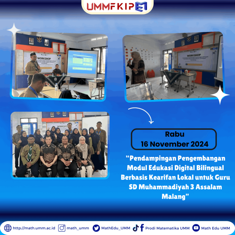 Prodi Pendidikan Matematika UMM melakukan Pendampingan Pengembangan Modul Edukasi Digital Bilingual Berbasis Kearifan Lokal untuk Guru SD Muhammadiyah 3 Assalam Malang
