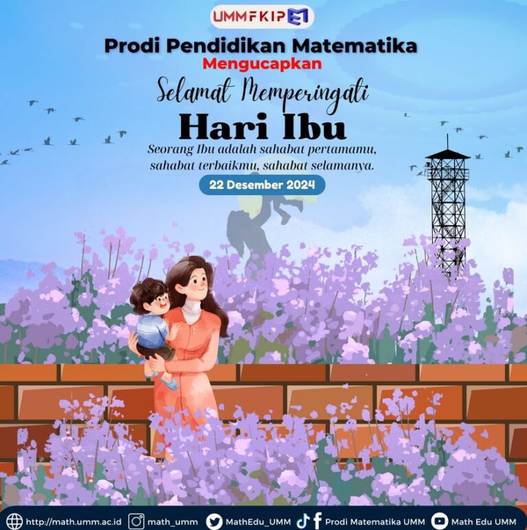 Prodi Pendidikan Matematika UMM Mengucapkan Selamat Hari Ibu