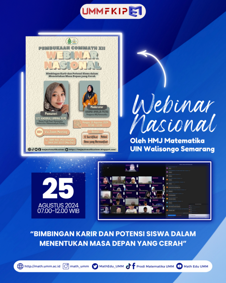 “Gali Potensi Karirmu” Webinar Nasional untuk Penggalian Sikap Matematis dan Potensi Karir Siswa Berprestasi Matematika