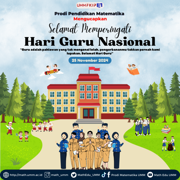 Program Studi Pendidikan Matematika: Mengapresiasi Peran Guru sebagai Pilar Pendidikan Bangsa