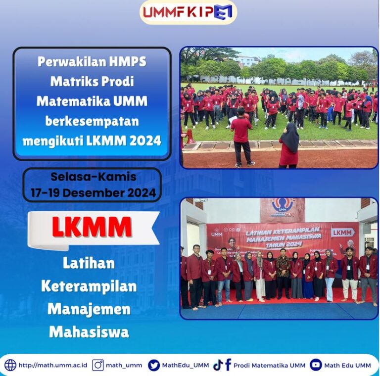 Perwakilan HMPS Matriks Prodi Matematika UMM berkesempatan mengikuti LKMM 2024
