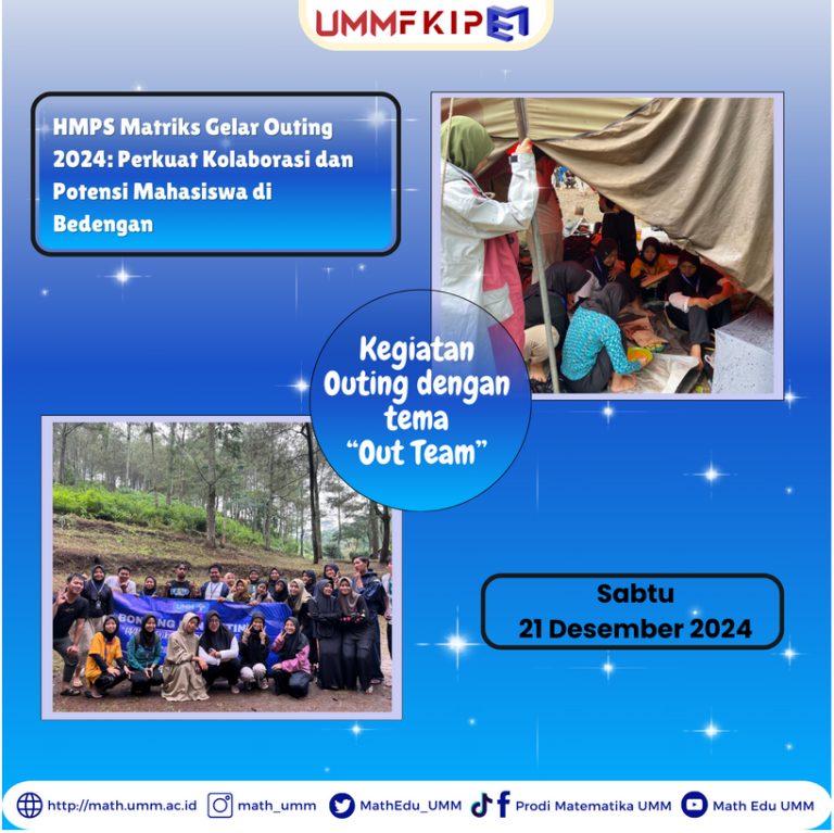 HMPS Matriks Gelar Outing 2024: Perkuat Kolaborasi dan Potensi Mahasiswa di Bedengan
