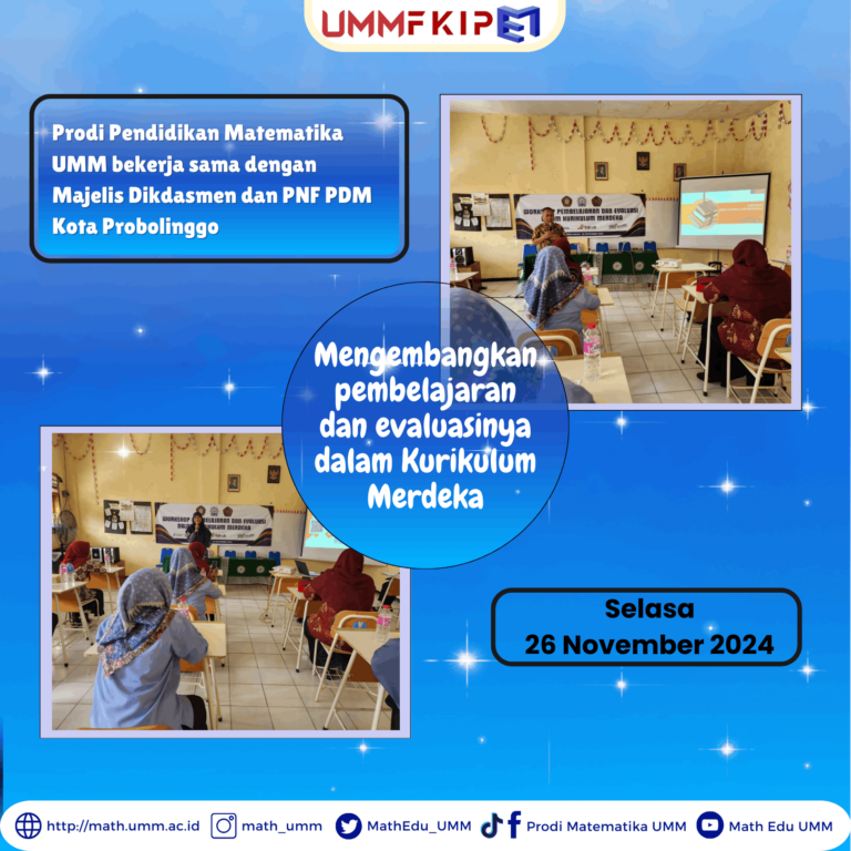 Prodi Pendidikan Matematika UMM bekerja sama dengan Majelis Dikdasmen dan PNF PDM Kota Probolinggo