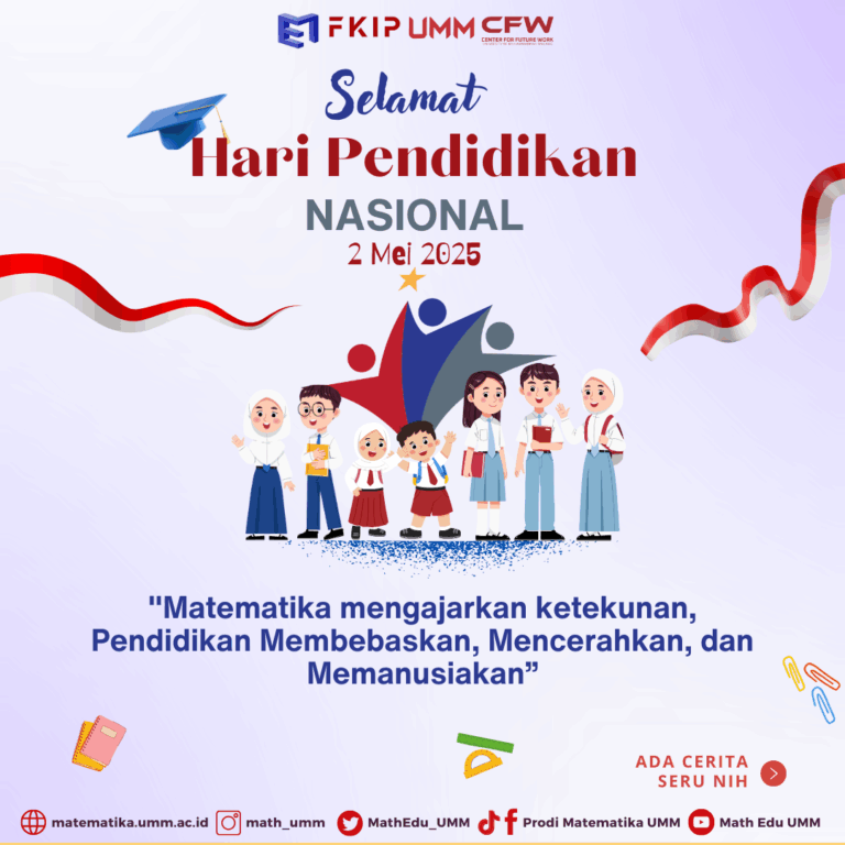 Peringatan Hari Pendidikan Nasional 2025, Prodi Pendidikan Matematika UMM Dorong Penguatan Logika dalam Pembelajaran